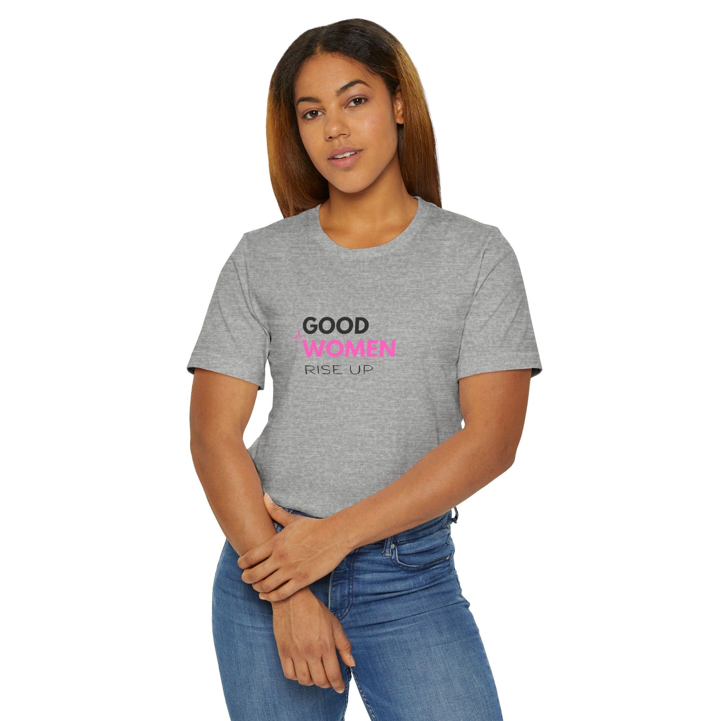 Good Women Rise Up Jersey T-Shirt