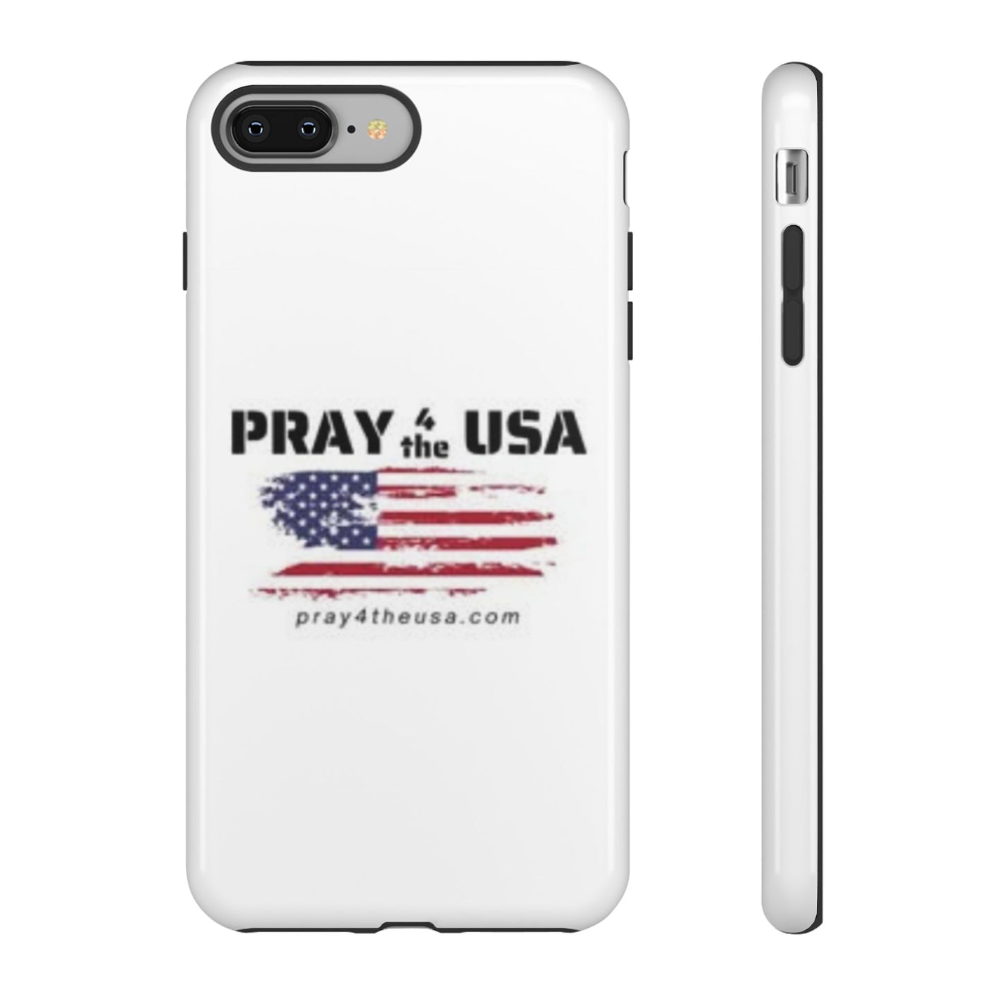 Phone Case - Patriotic Pray 4 the USA Design