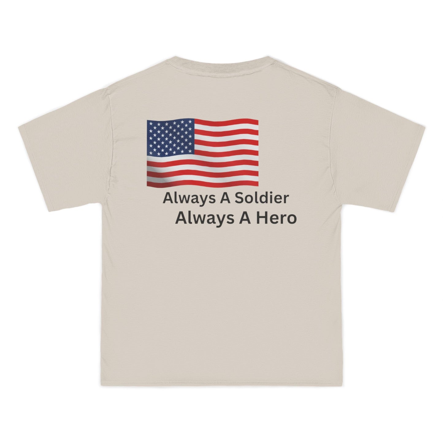 Always A Soldier Always A hero T-Shirt
