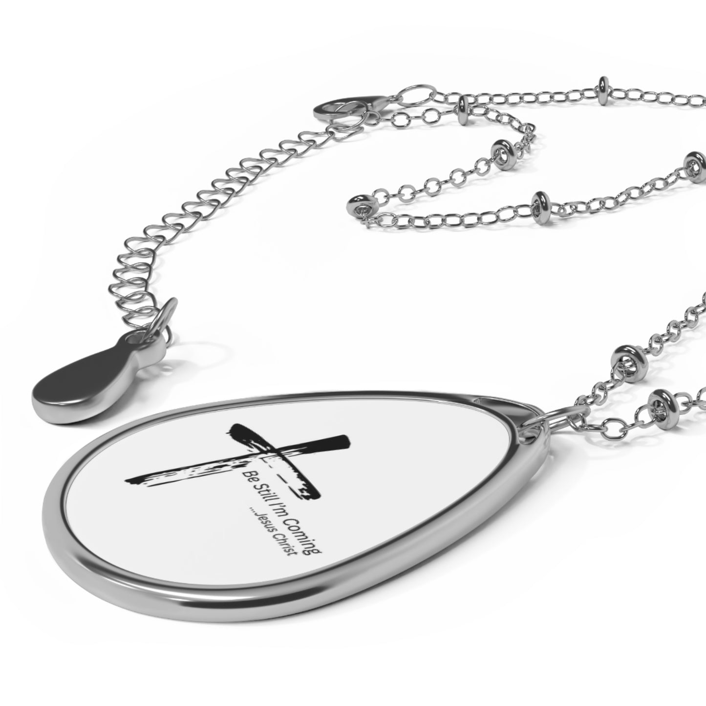 Inspirational Oval Necklace - "Be Still I’m Coming" Cross Pendant