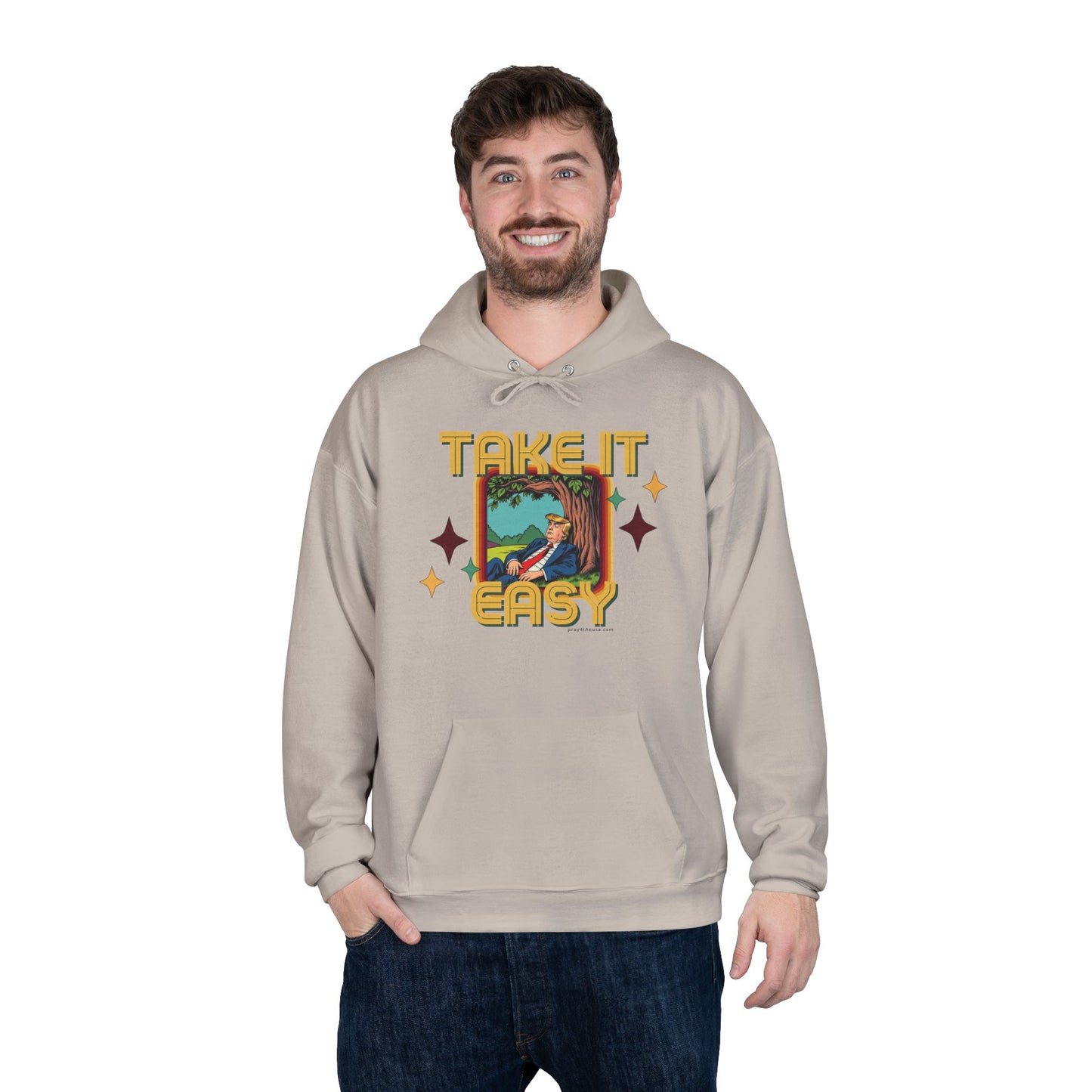 Take It Easy Trump Hoodie