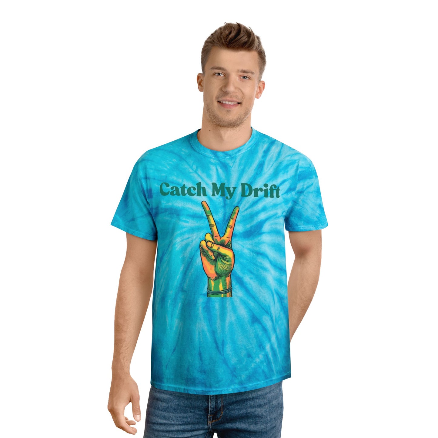 Tie-Dye Tee - Retro Catch My Drift Vibrant Summer Vibes for Music Lovers