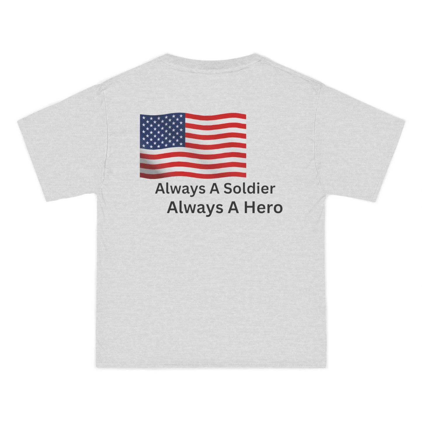 Always A Soldier Always A hero T-Shirt