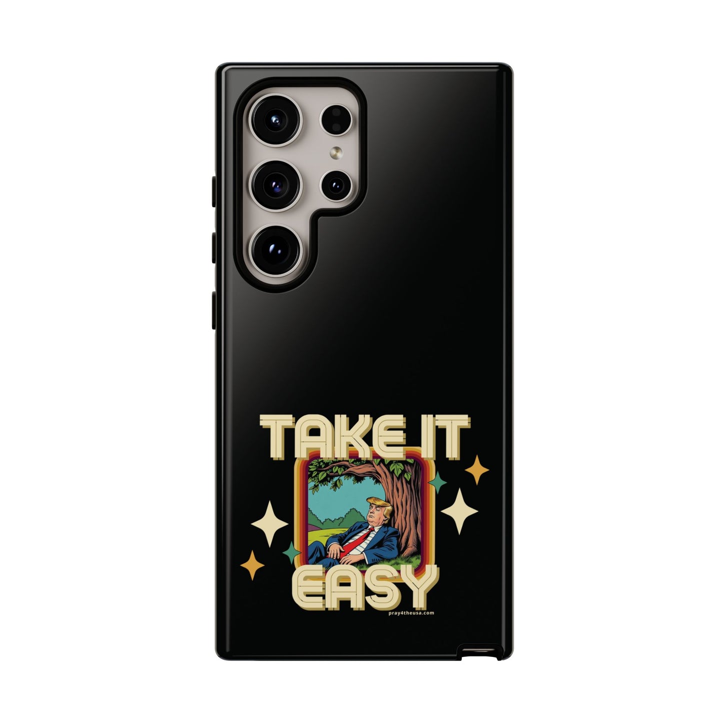 Take It Easy Trump Phone Case
