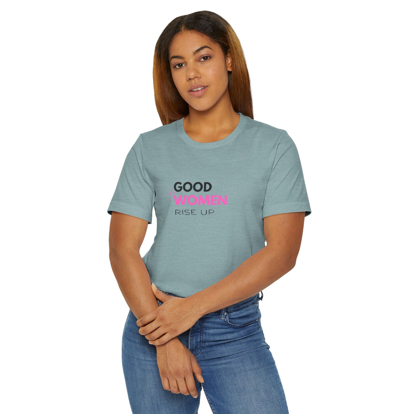 Good Women Rise Up Jersey T-Shirt