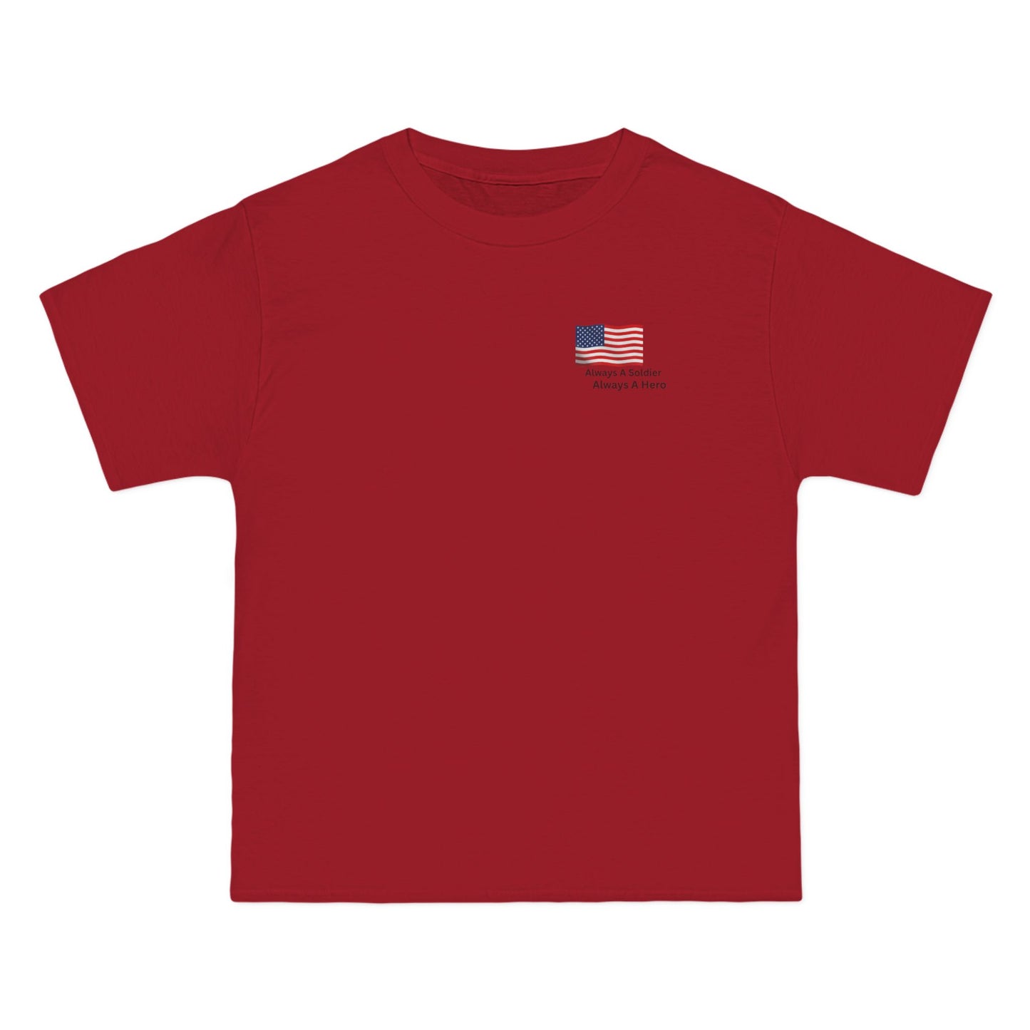 Always A Soldier Always A hero T-Shirt