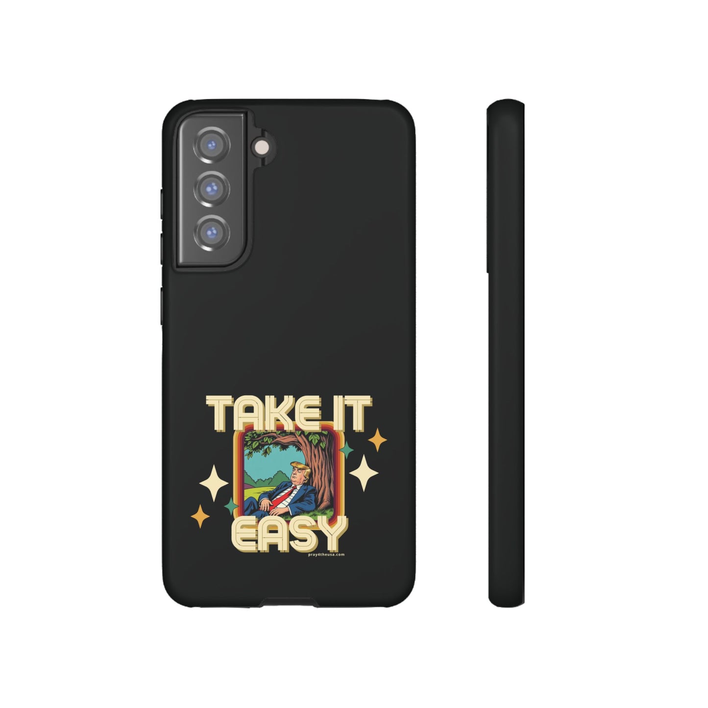 Take It Easy Trump Phone Case