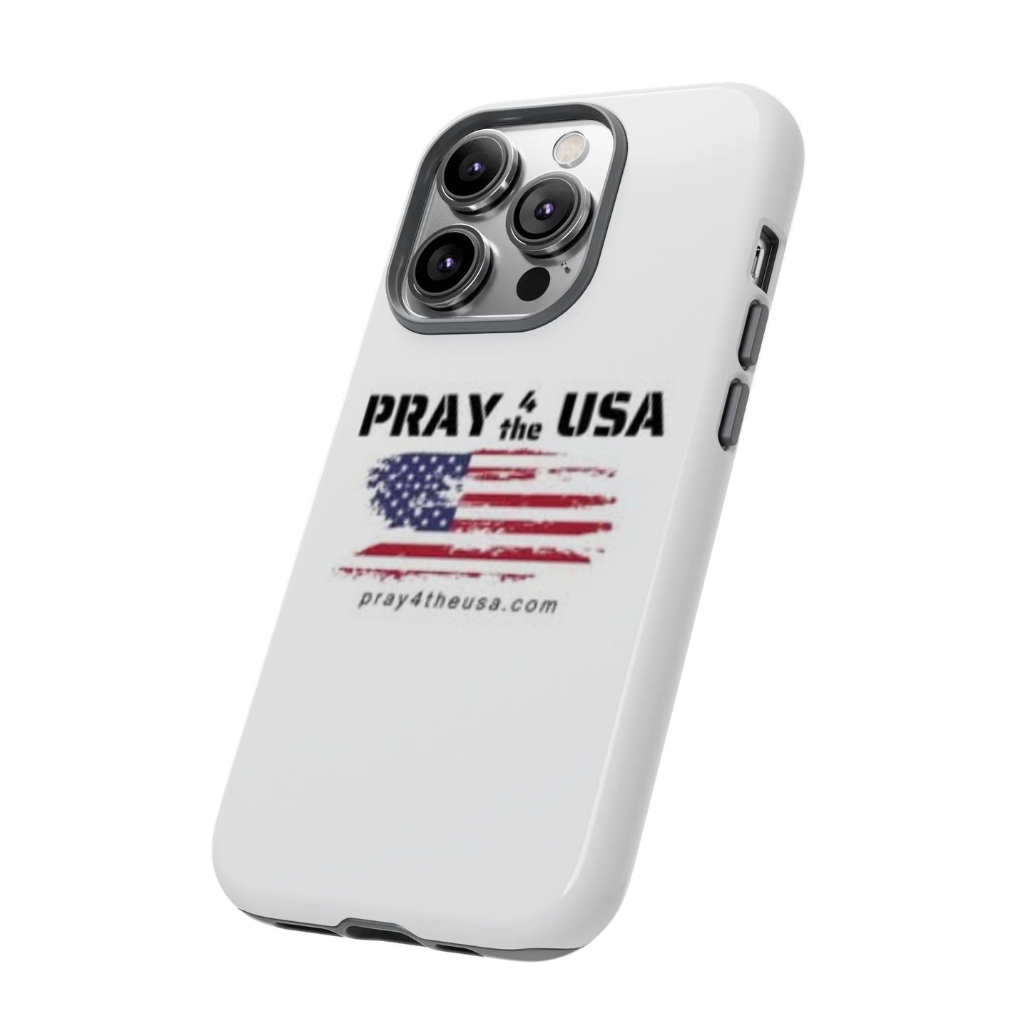 Phone Case - Patriotic Pray 4 the USA Design