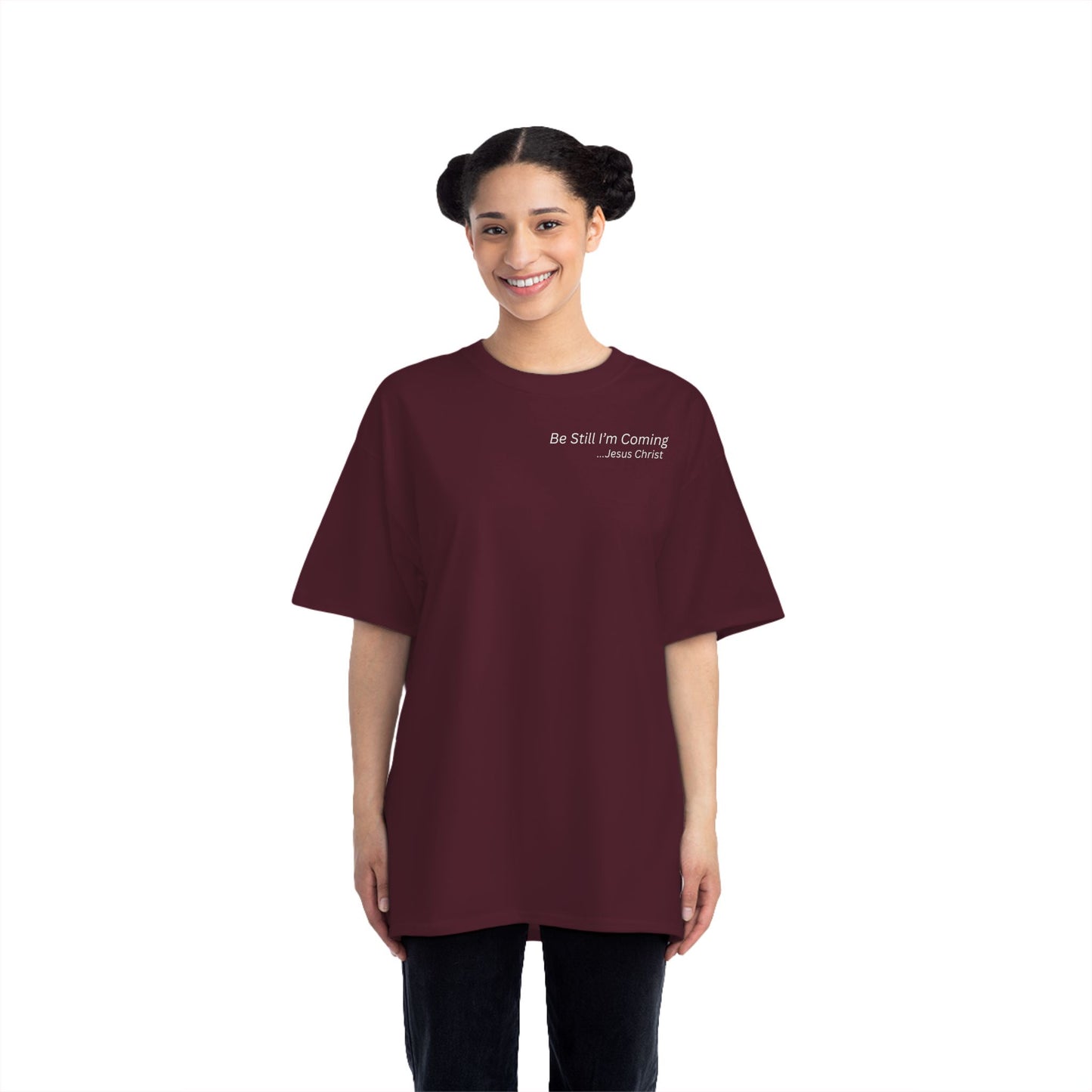 Inspirational T-Shirt - 'Be Still I'm Coming' - Faith-Based Apparel