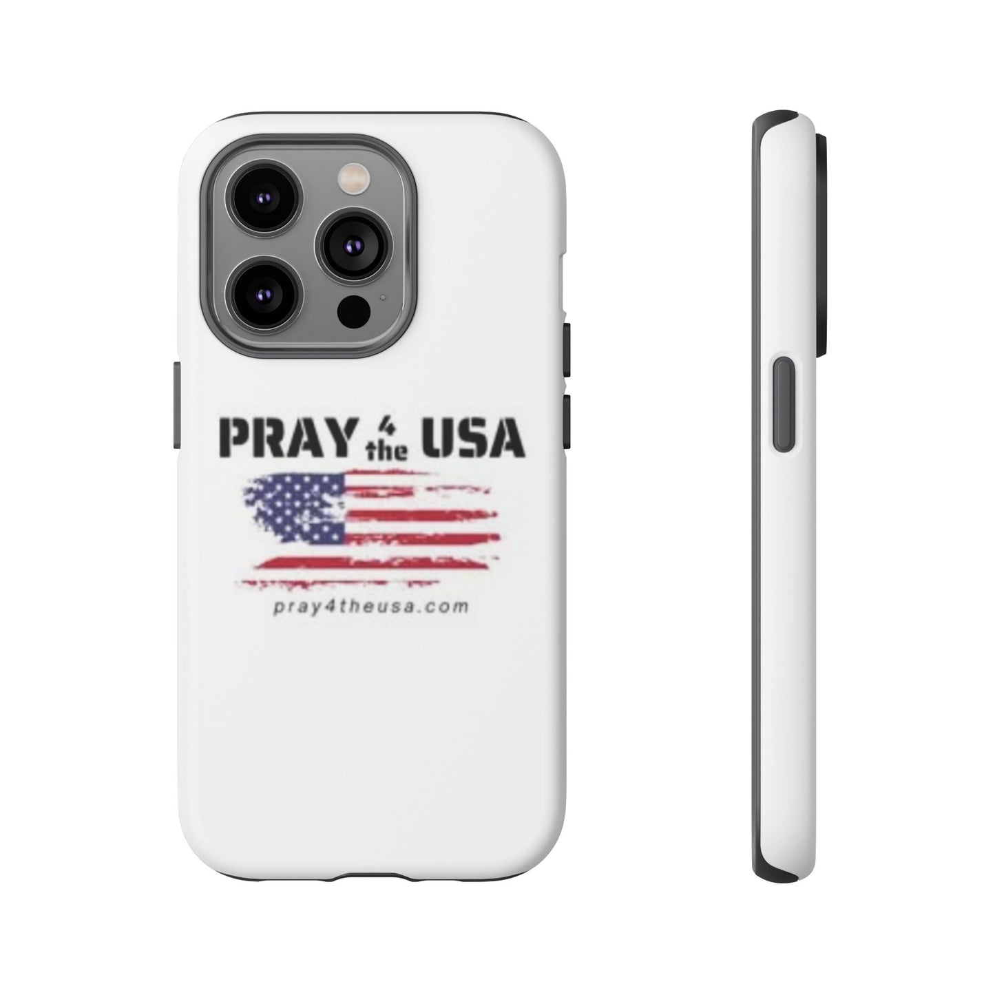 Phone Case - Patriotic Pray 4 the USA Design