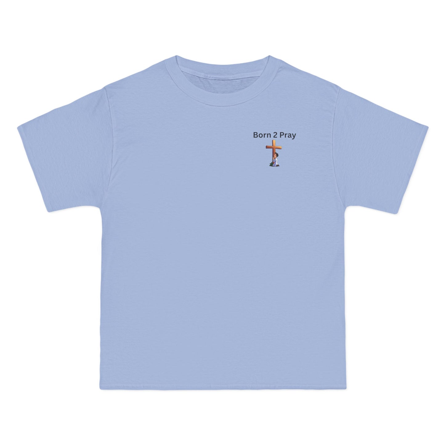 Born 2 Pray Inspirational T-Shirt