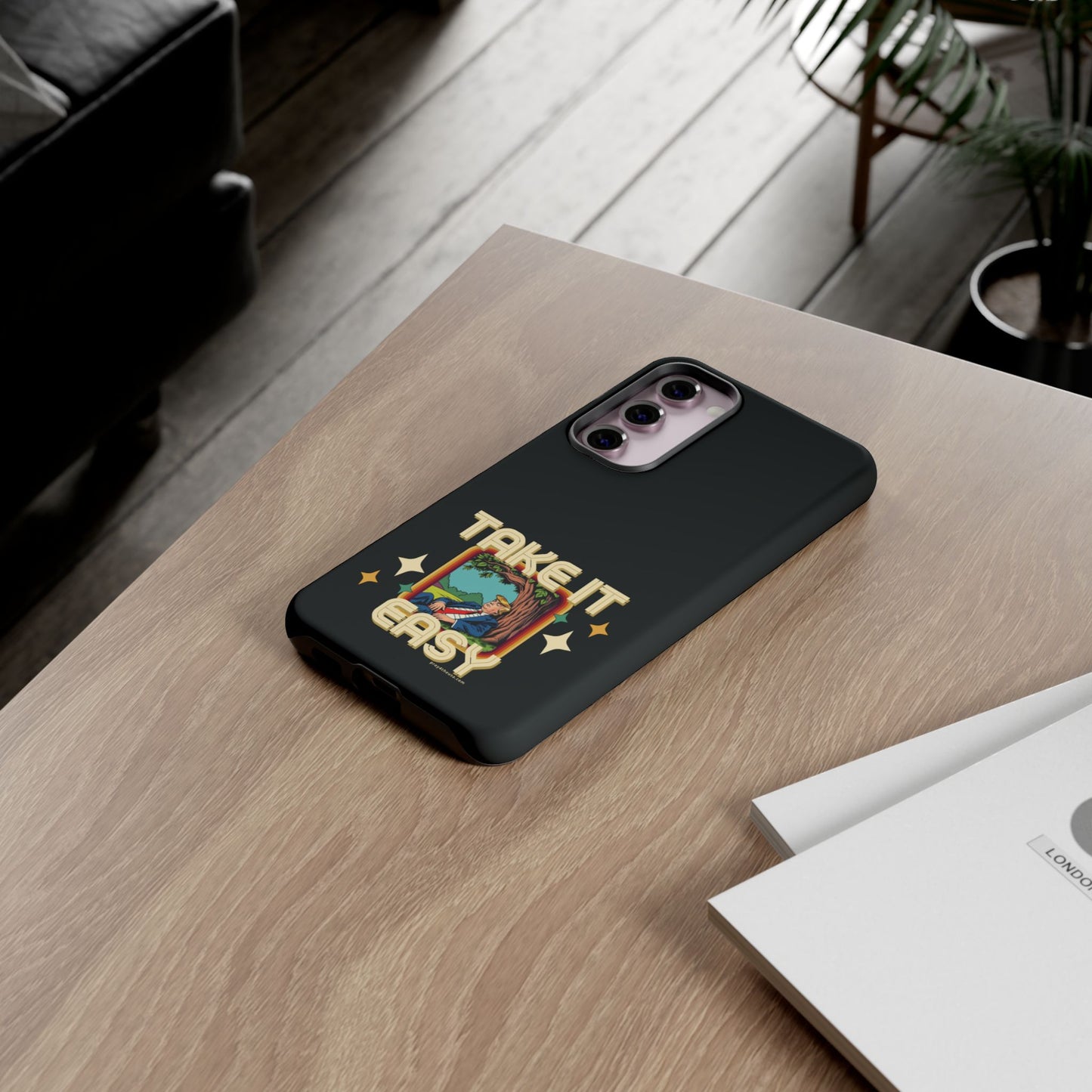Take It Easy Trump Phone Case