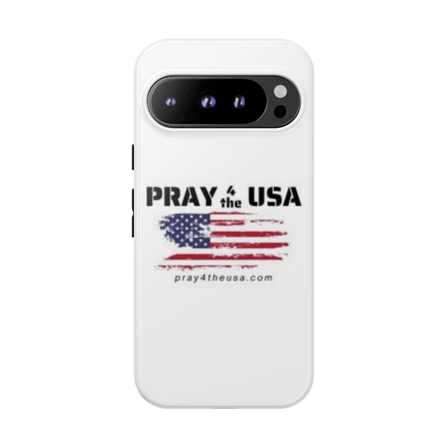 Phone Case - Patriotic Pray 4 the USA Design