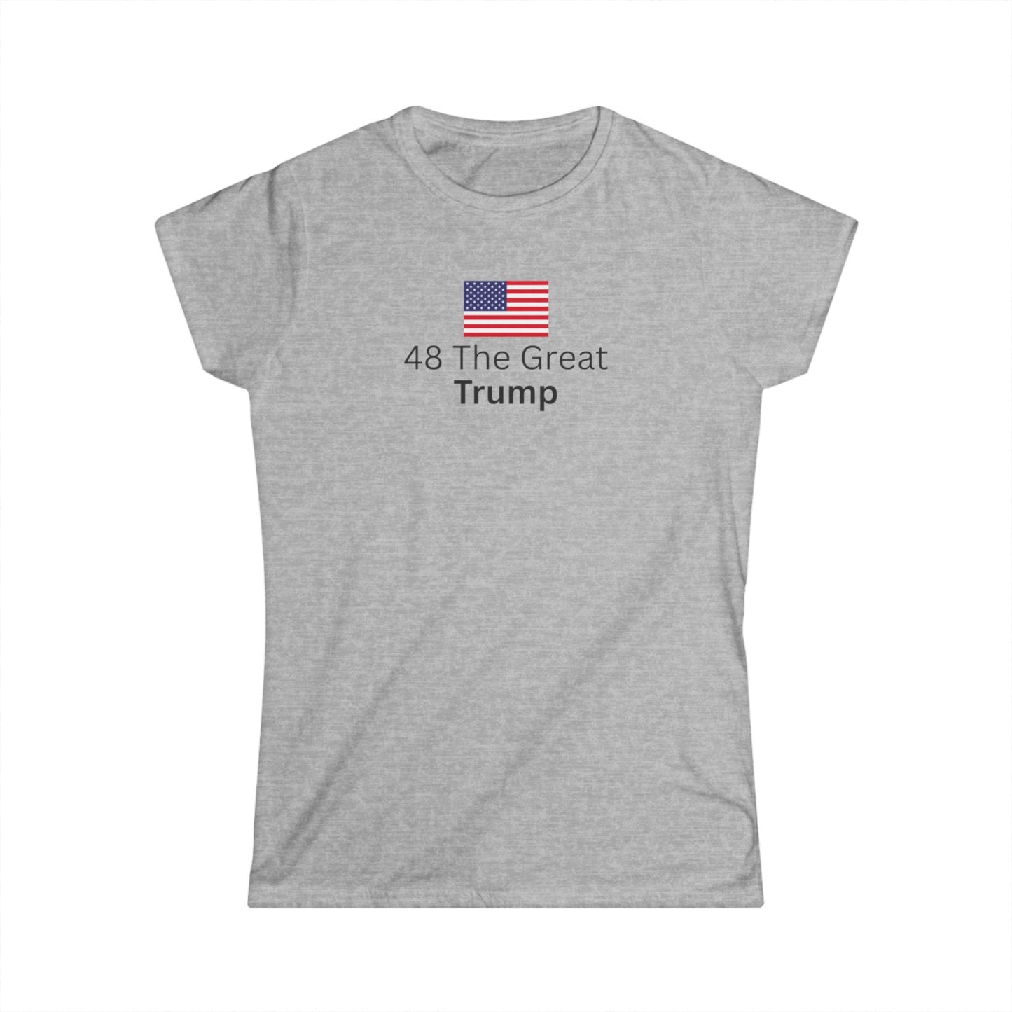 Graphic Women's Tee - '48 The Great Trump' with American Flag