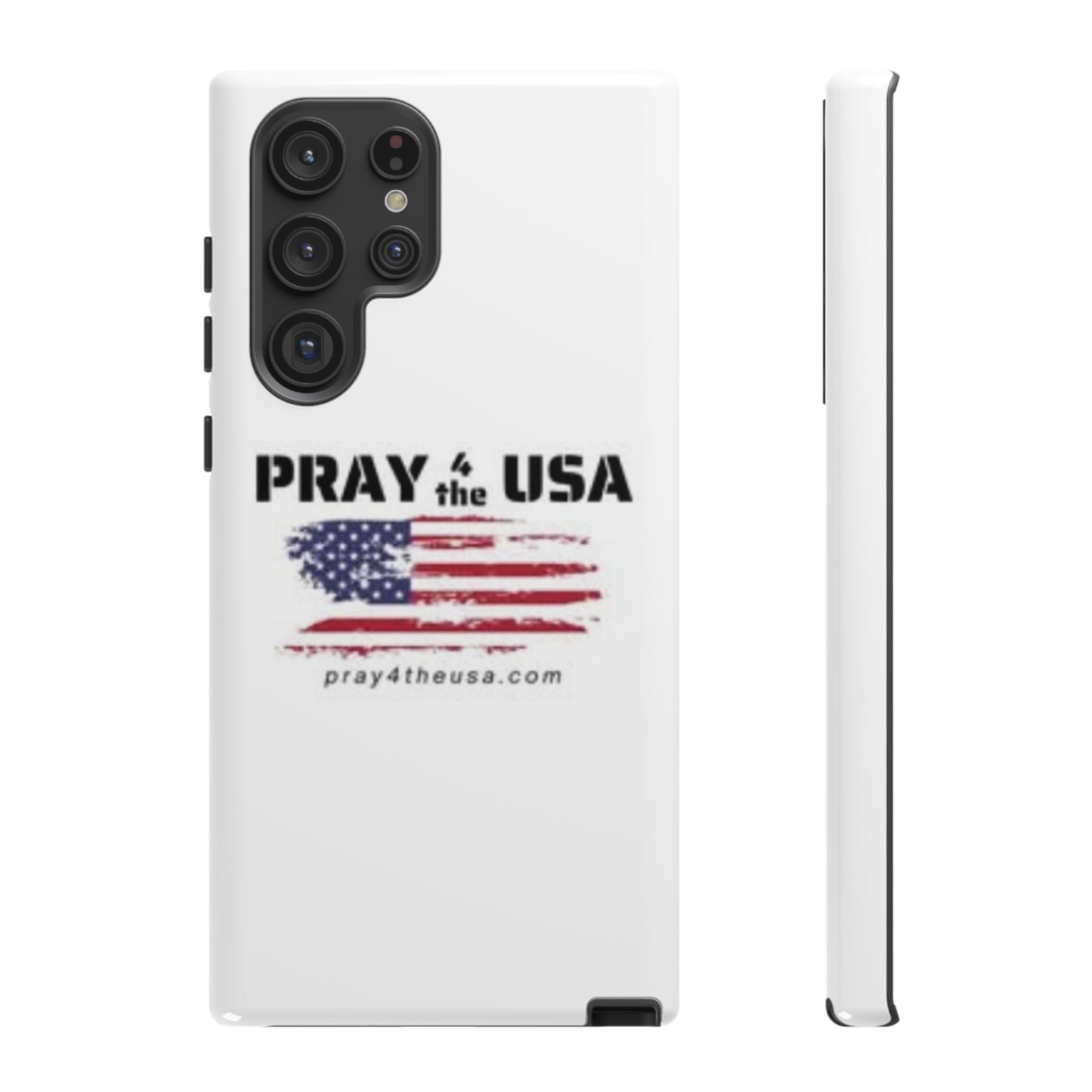 Phone Case - Patriotic Pray 4 the USA Design