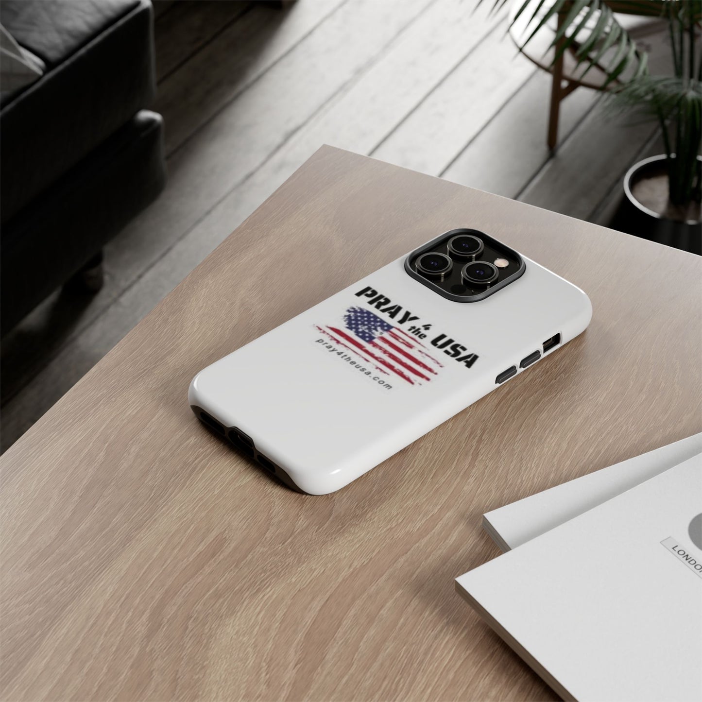 Phone Case - Patriotic Pray 4 the USA Design