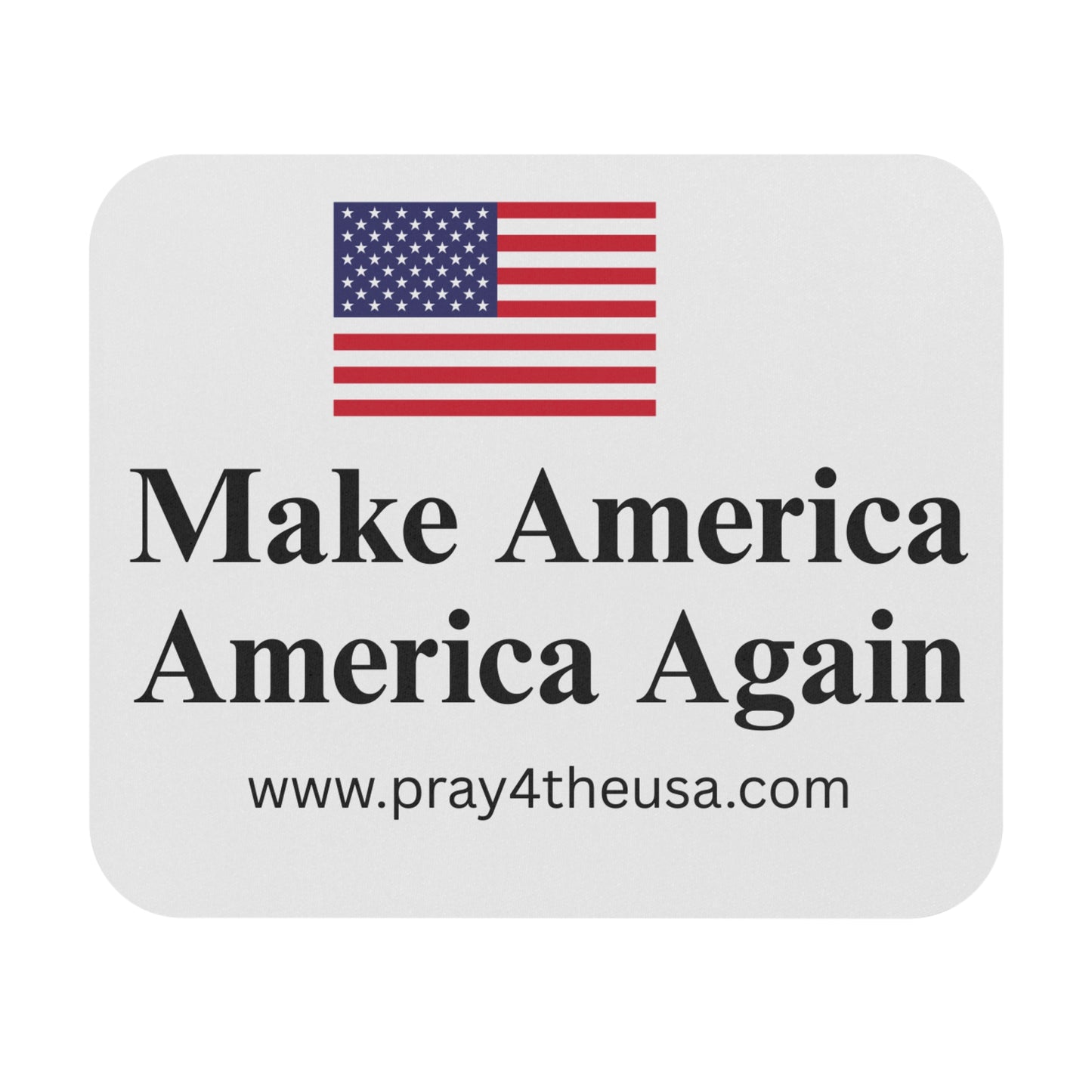 Patriotic Mouse Pad - Make America America Again