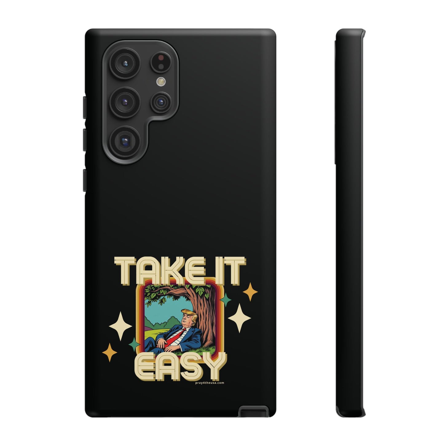 Take It Easy Trump Phone Case
