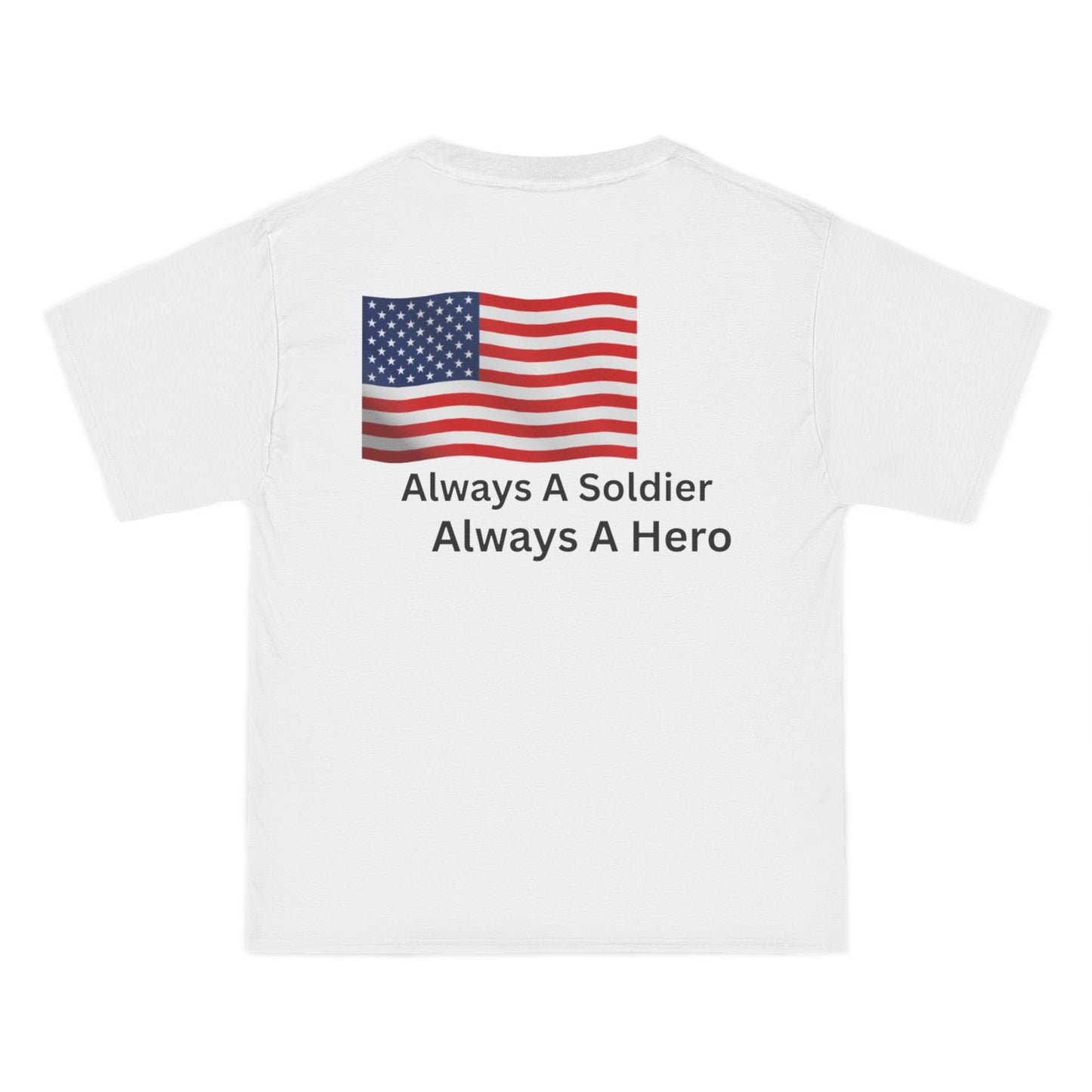 Always A Soldier Always A hero T-Shirt