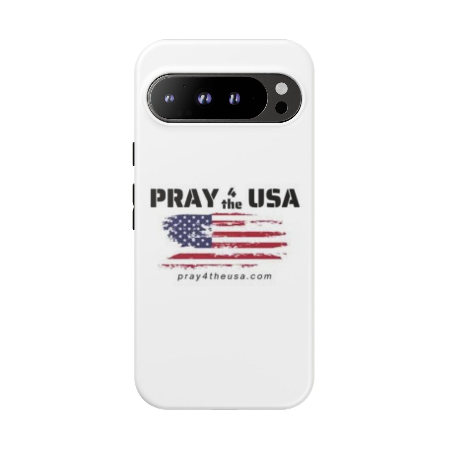 Phone Case - Patriotic Pray 4 the USA Design