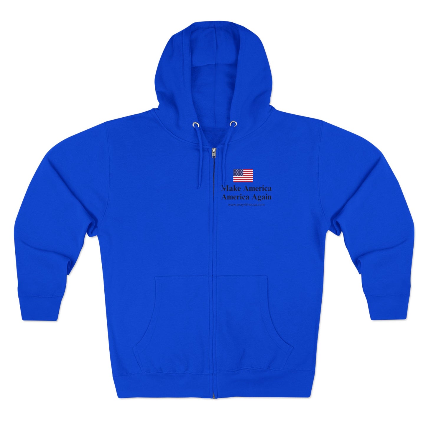 Zip Hoodie - Make America America Again - Patriotic Apparel