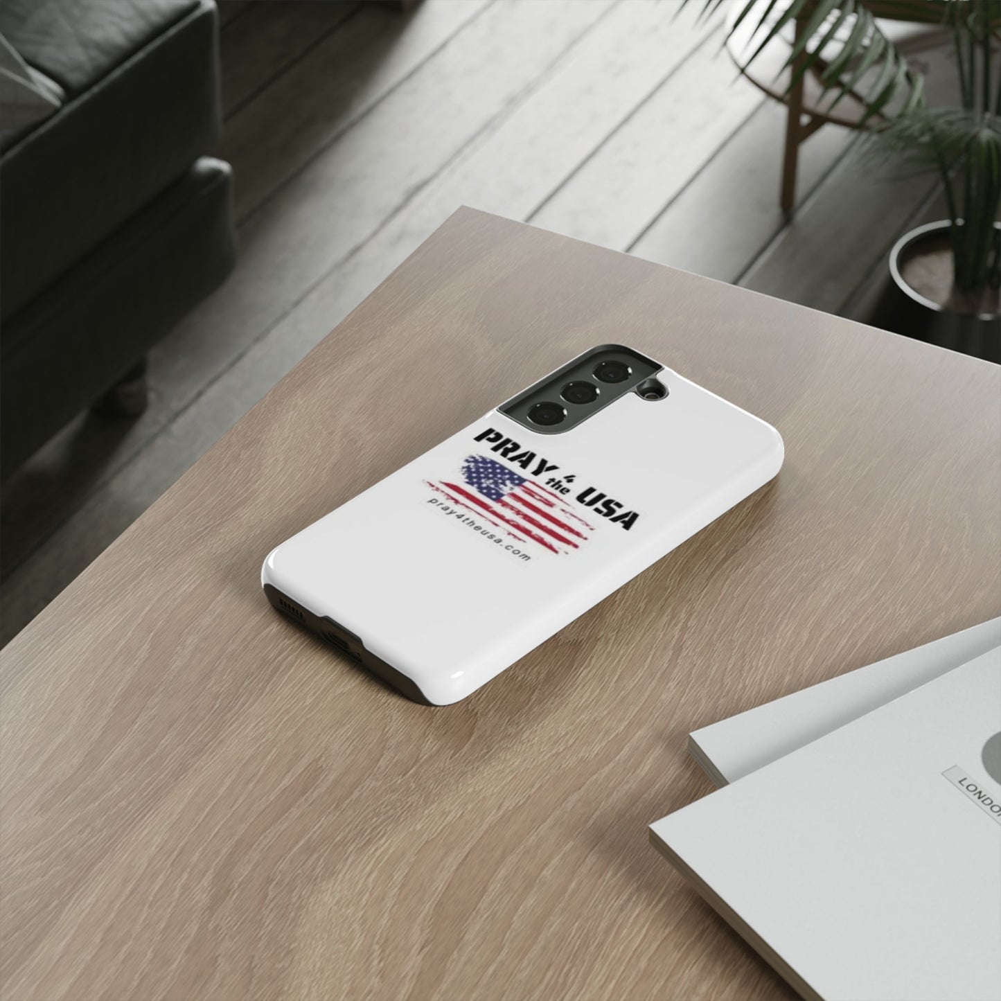 Phone Case - Patriotic Pray 4 the USA Design