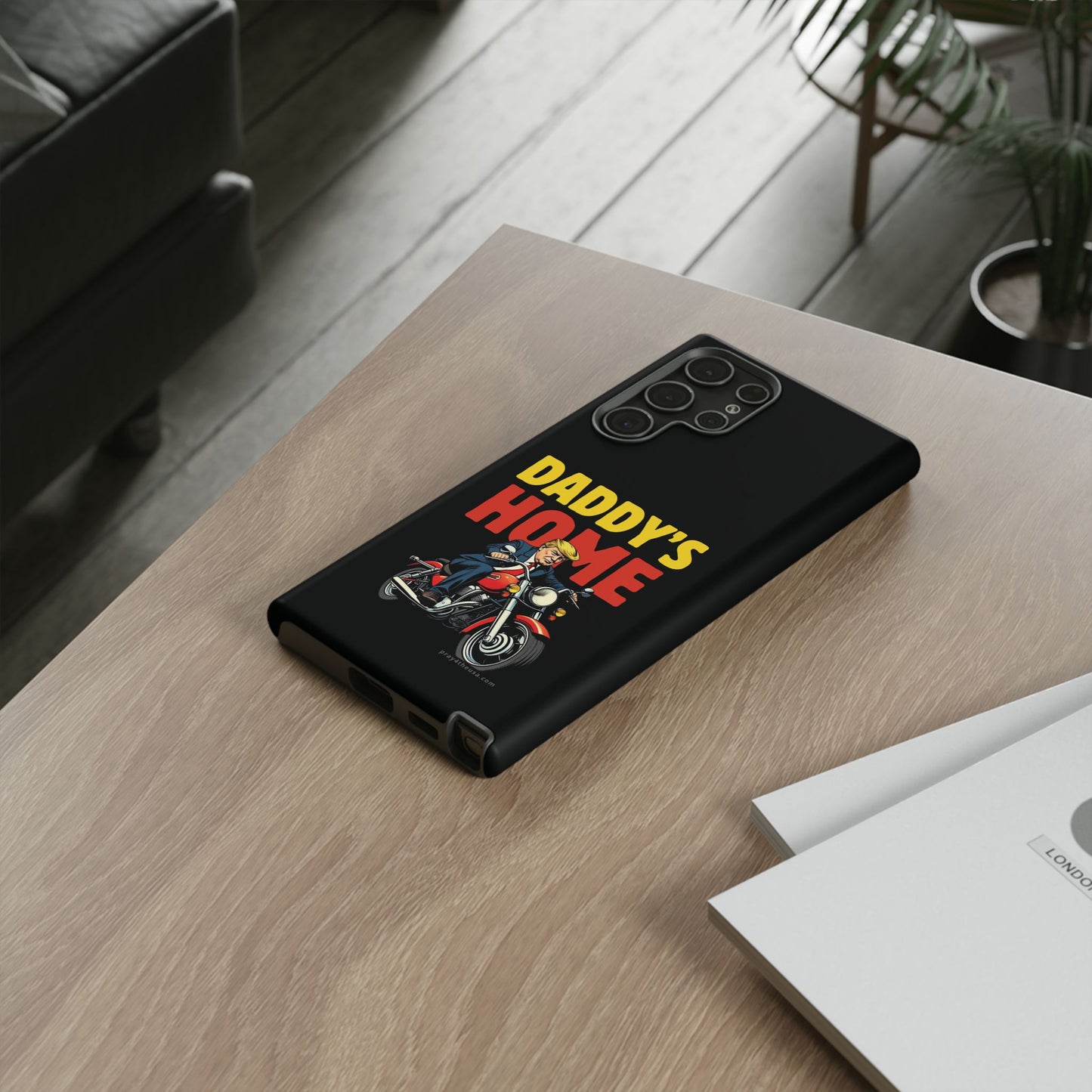 Daddy's Home Trump Rider Phone Case