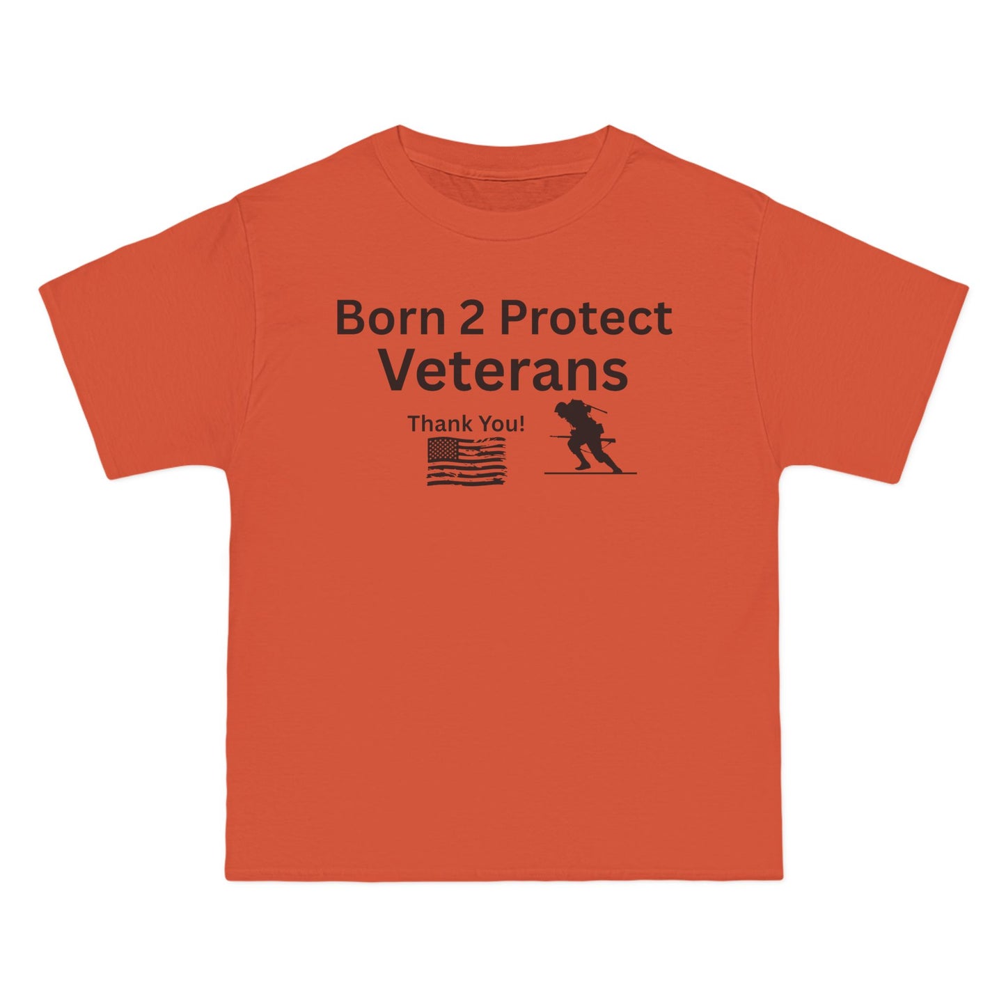 Born 2 Protect-Veterans Appreciation T-Shirt - Beefy-T® Short-Sleeve