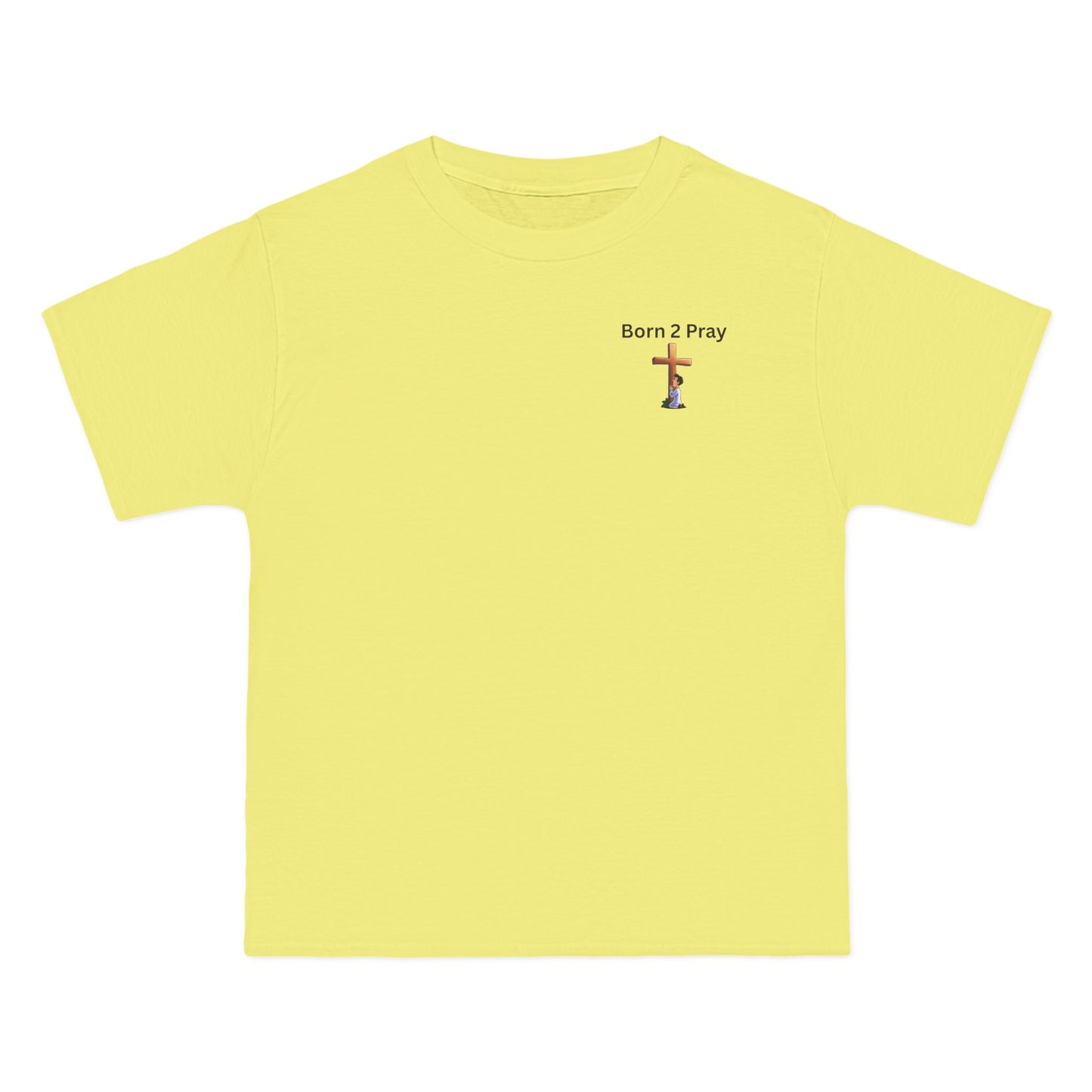 Born 2 Pray Inspirational T-Shirt