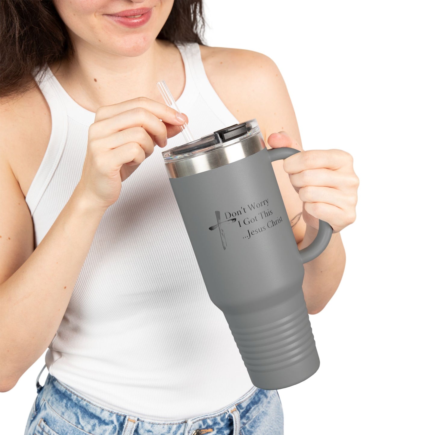 Inspirational Insulated Travel Mug - 40oz with 'Don't Worry I Got This...Jesus Christ'
