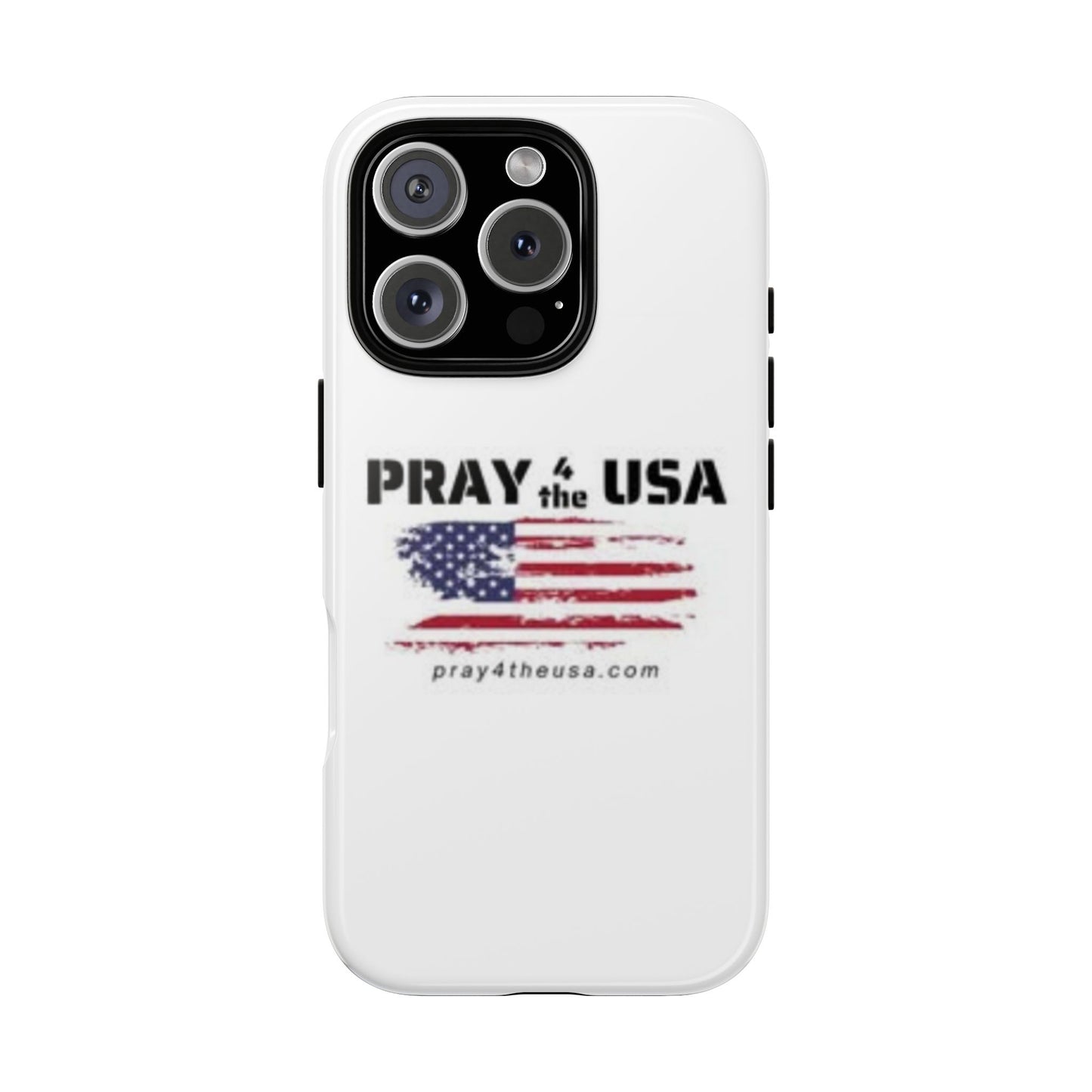 Phone Case - Patriotic Pray 4 the USA Design