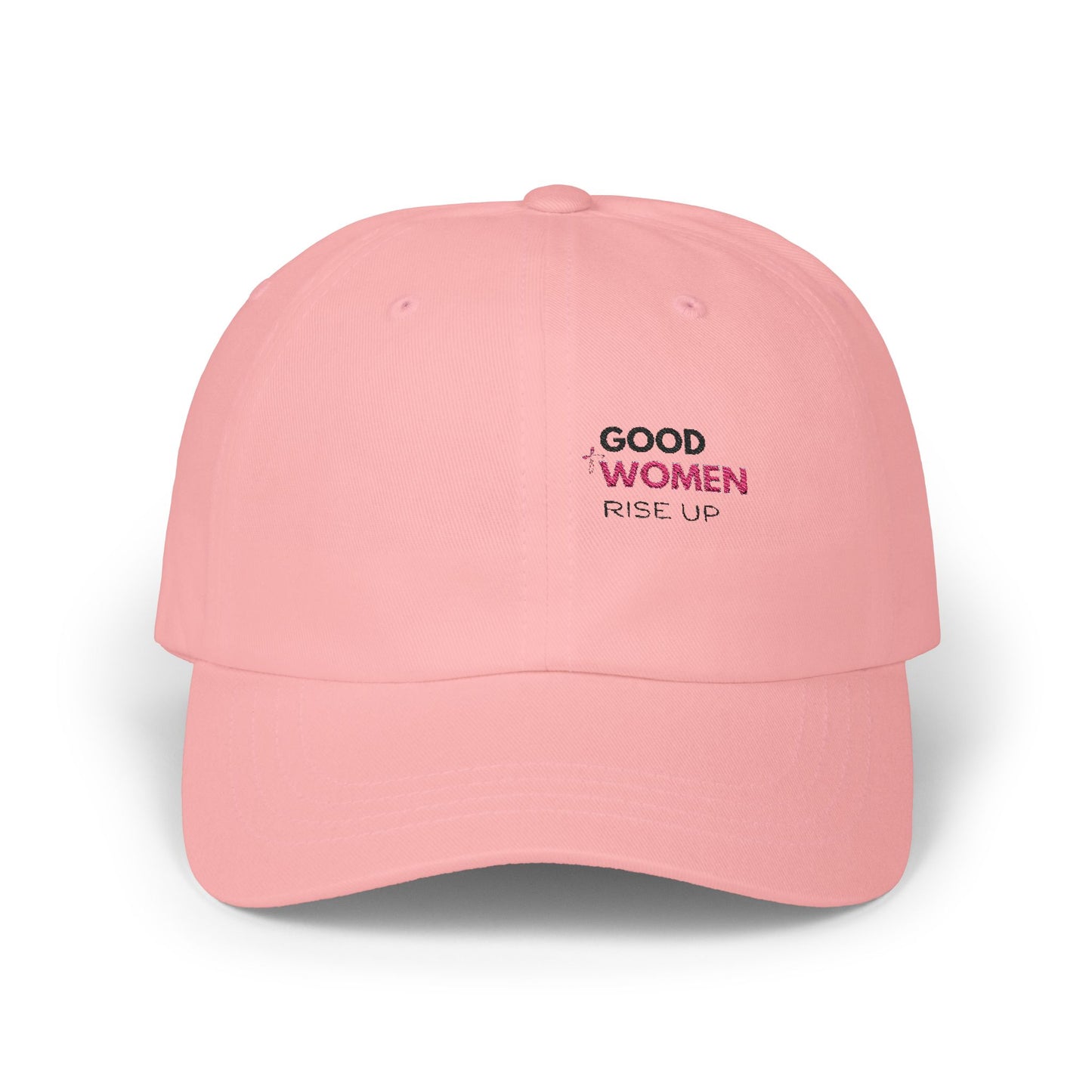 Good Women Rise UP- Ball Cap