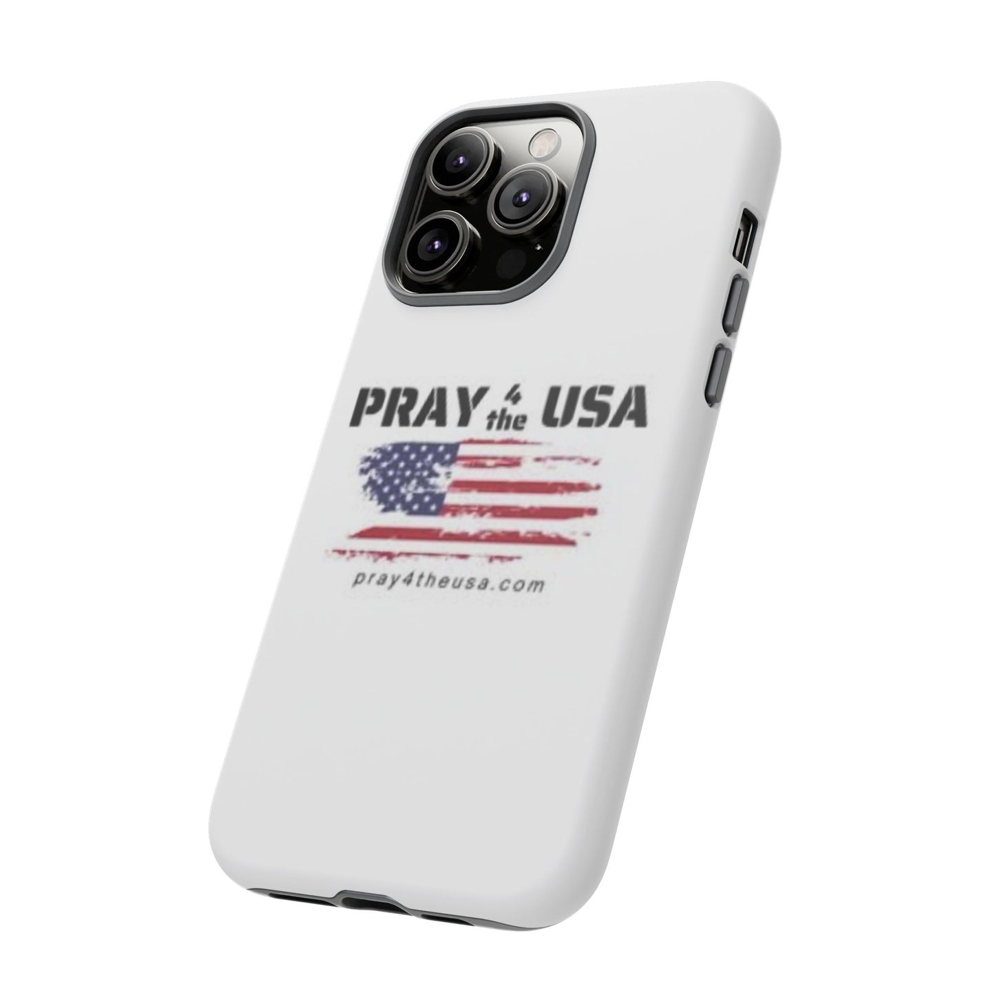 Phone Case - Patriotic Pray 4 the USA Design