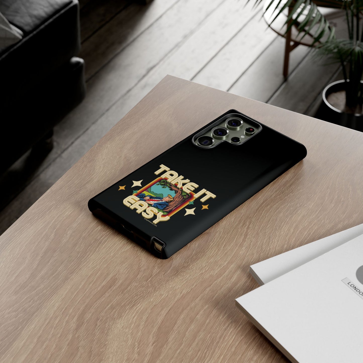Take It Easy Trump Phone Case