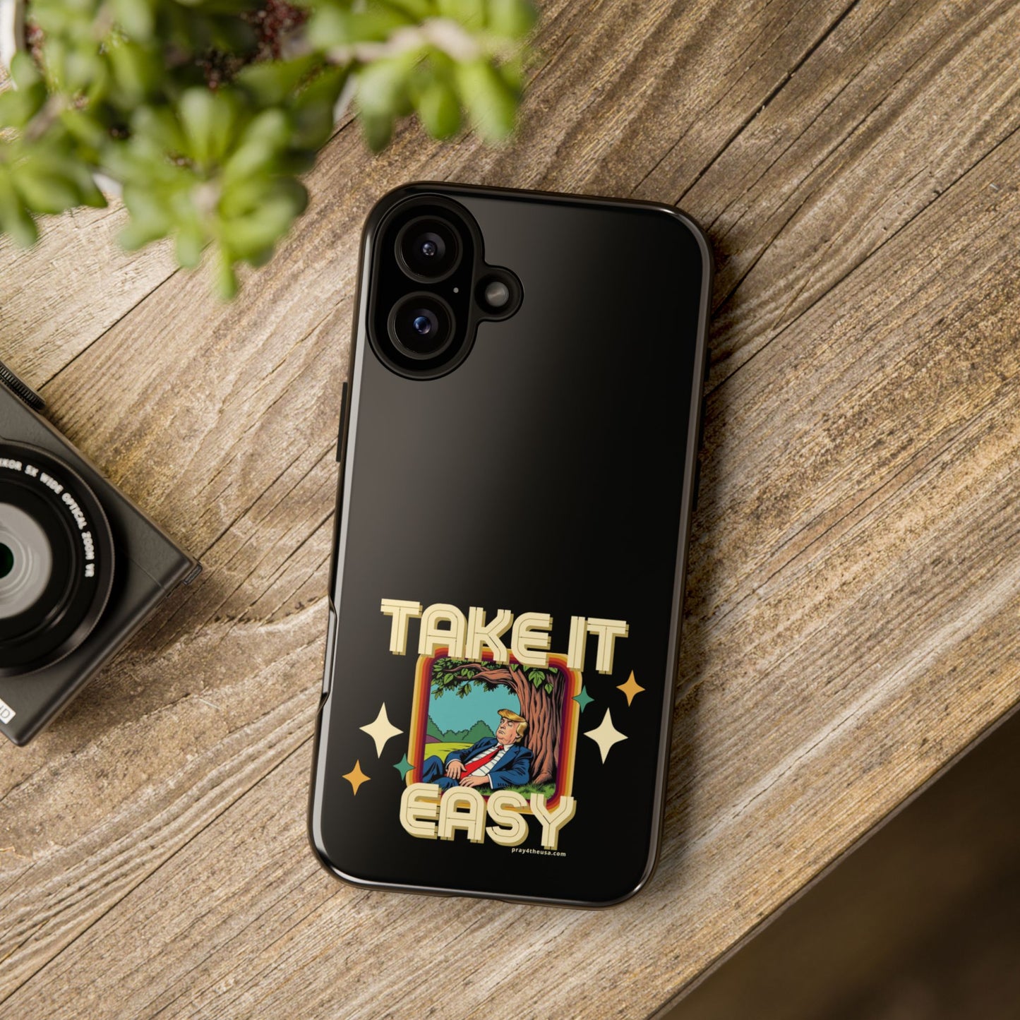 Take It Easy Trump Phone Case