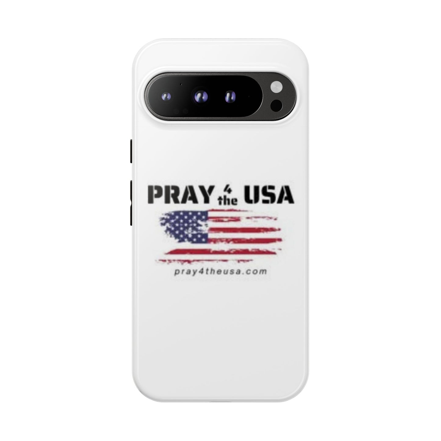Phone Case - Patriotic Pray 4 the USA Design