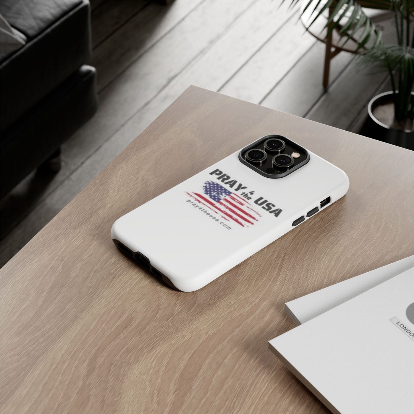Phone Case - Patriotic Pray 4 the USA Design
