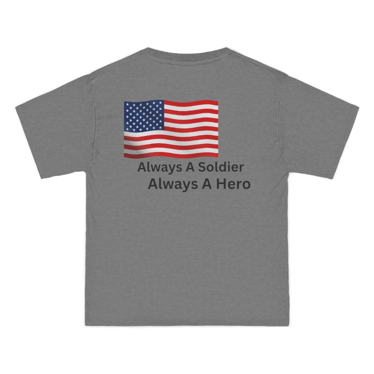 Always A Soldier Always A hero T-Shirt