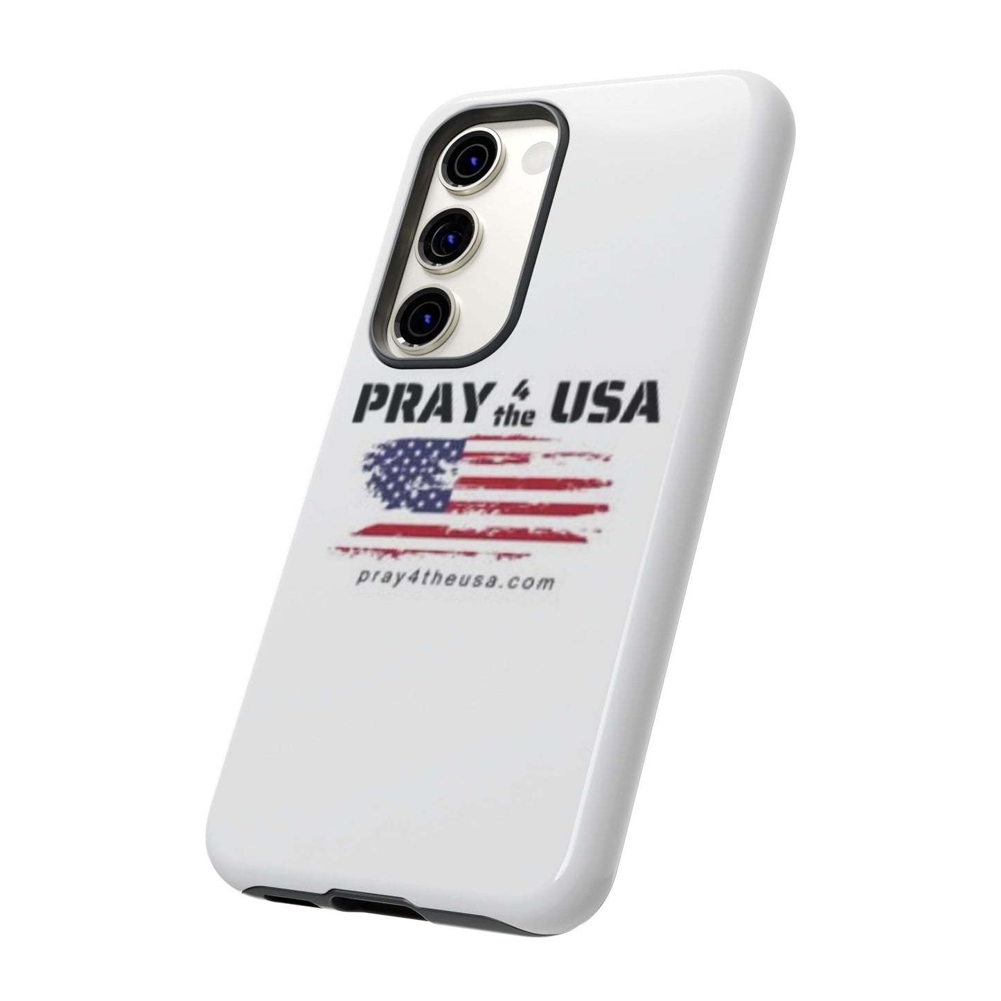 Phone Case - Patriotic Pray 4 the USA Design