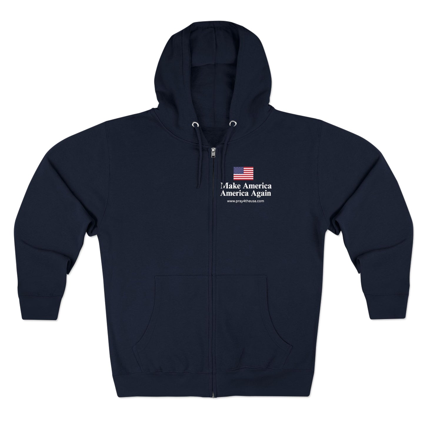 Zip Hoodie - Make America America Again with Flag Design
