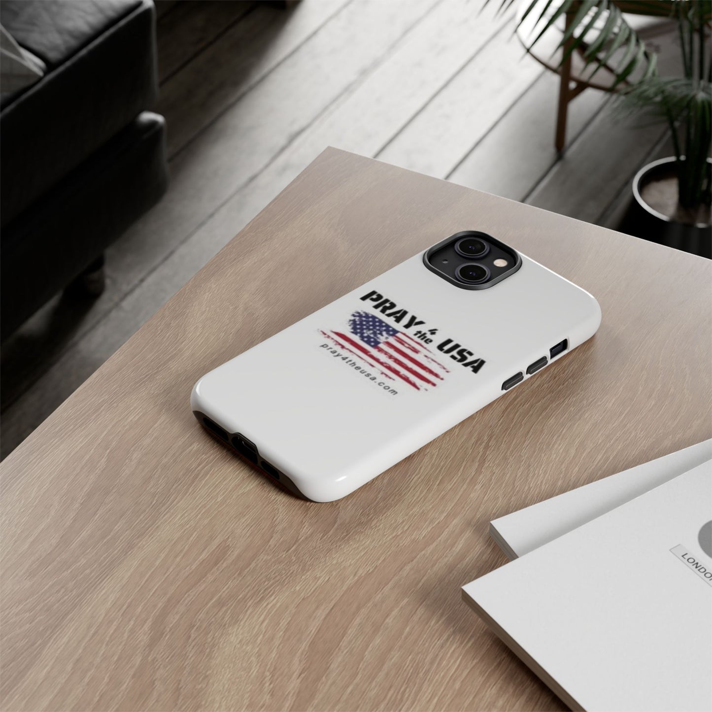 Phone Case - Patriotic Pray 4 the USA Design