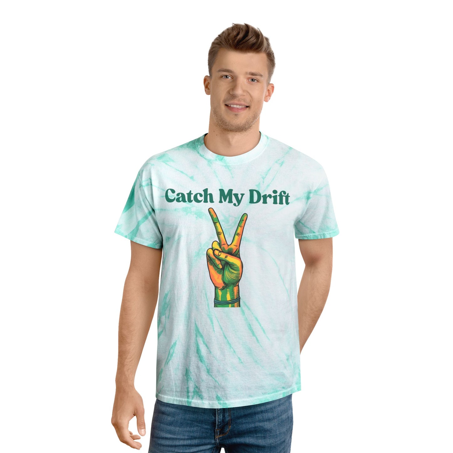 Tie-Dye Tee - Retro Catch My Drift Vibrant Summer Vibes for Music Lovers