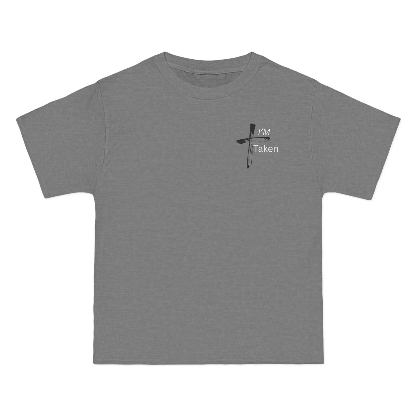 I'm Taken Faith Based Short-Sleeve T-Shirt