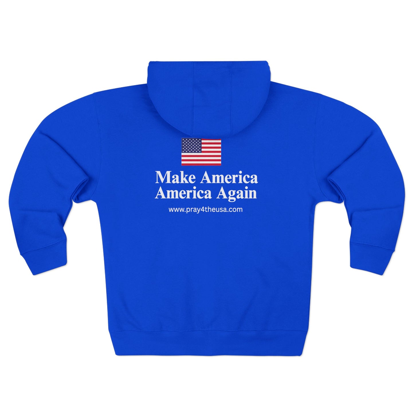 Zip Hoodie - Make America America Again with Flag Design