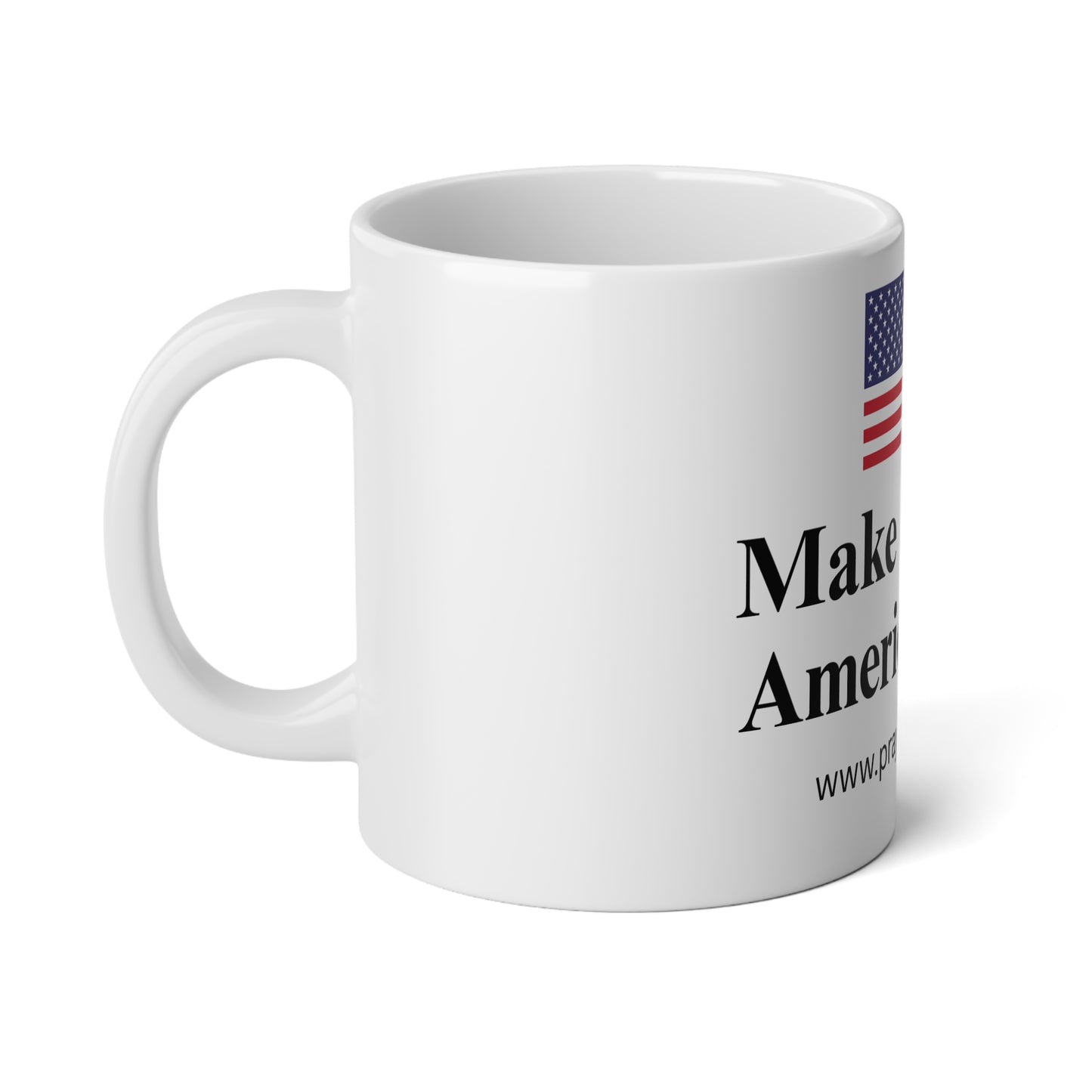 20oz Jumbo Mug - "Make America America Again" Coffee Mug