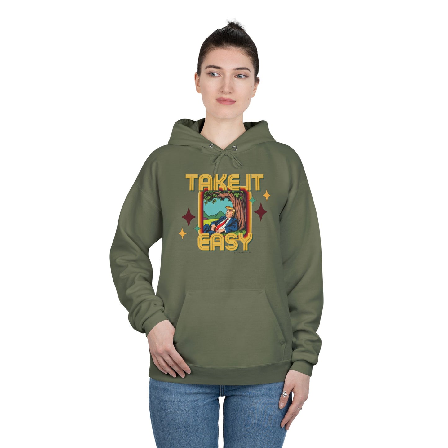 Take It Easy Trump Hoodie