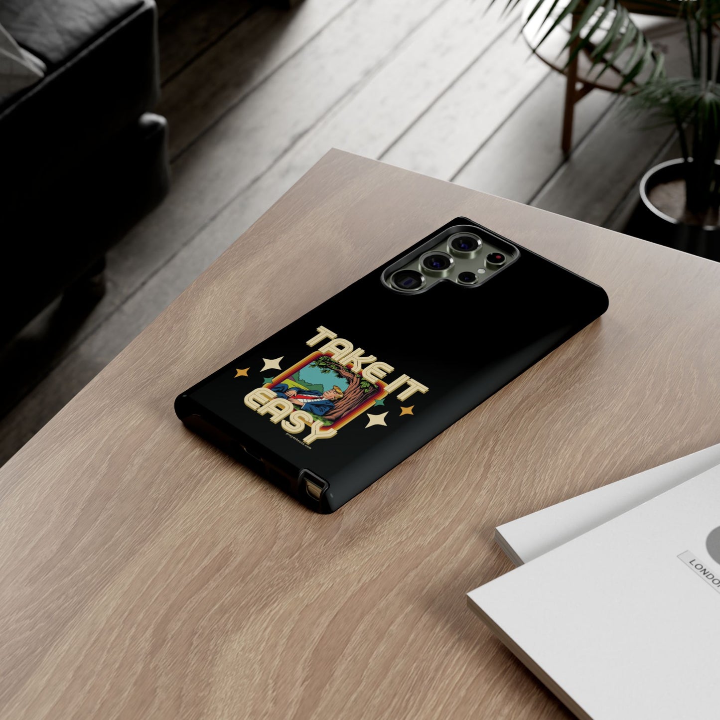 Take It Easy Trump Phone Case