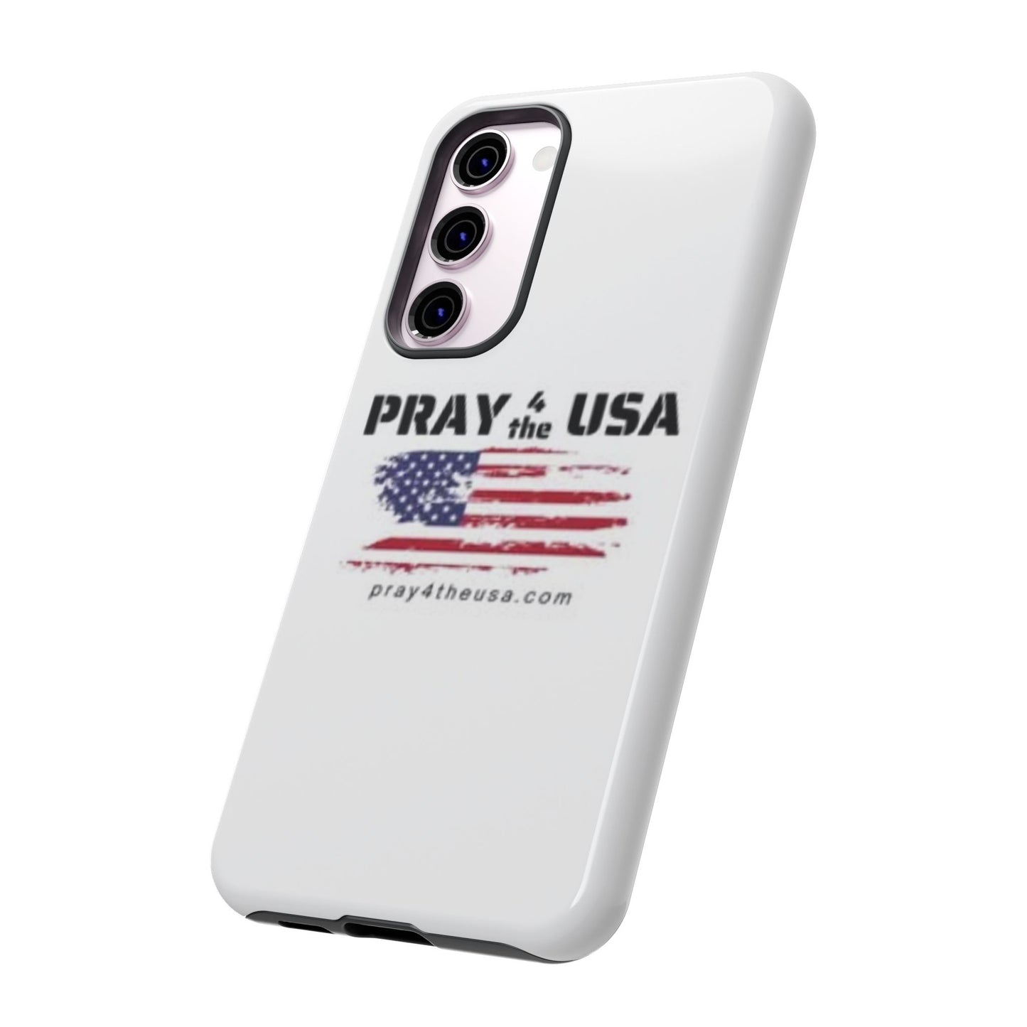 Phone Case - Patriotic Pray 4 the USA Design