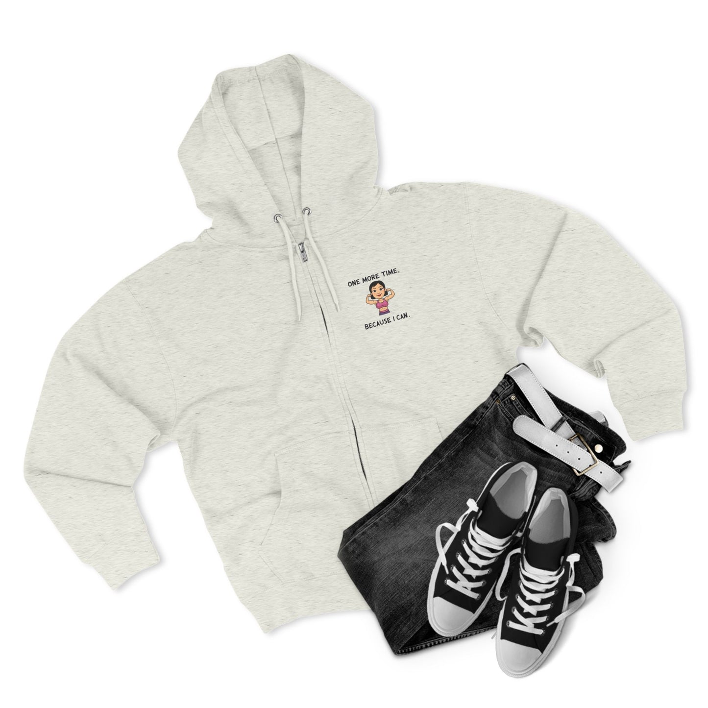Fitness Zip Hoodie - "One More Time, Because I Can"