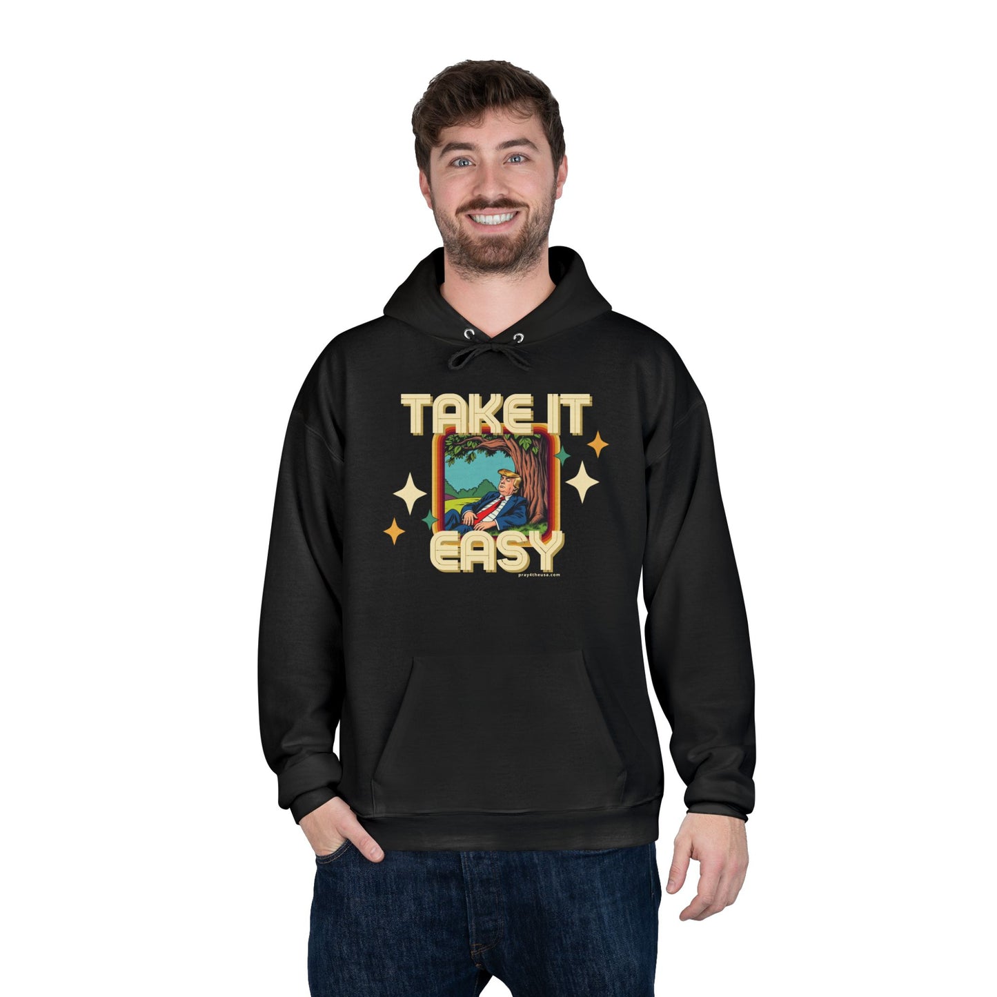 Take It Easy Trump Hoodie
